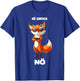 Fuchs Montage Faulheit Design Nö Einfach Nö Fuchs T-Shirt - T-Shirt | Royal
