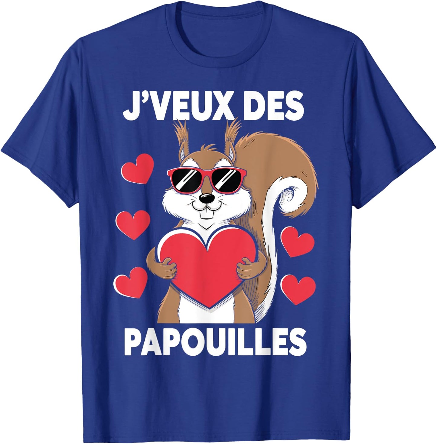 I Want Papouilles Love Couple Humor Valentine's Day , Black, S T-Shirt - T-Shirt | Royal