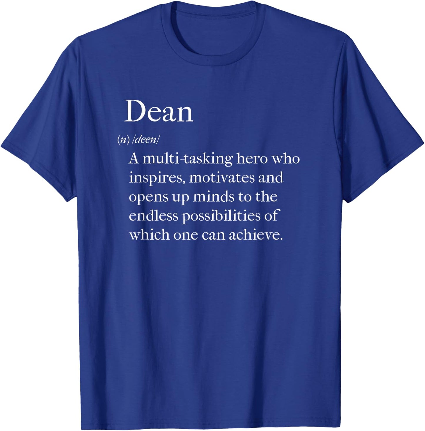 Dean Definition Back to School College Dean Appreciation T-Shirt - T-Shirt | Royal