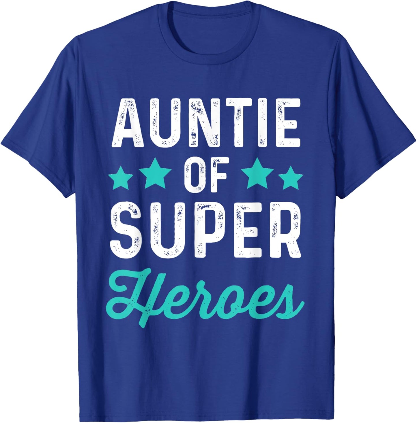 Auntie Super Heroes | Funny Superhero Aunt Shirt T-Shirt - T-Shirt | Royal