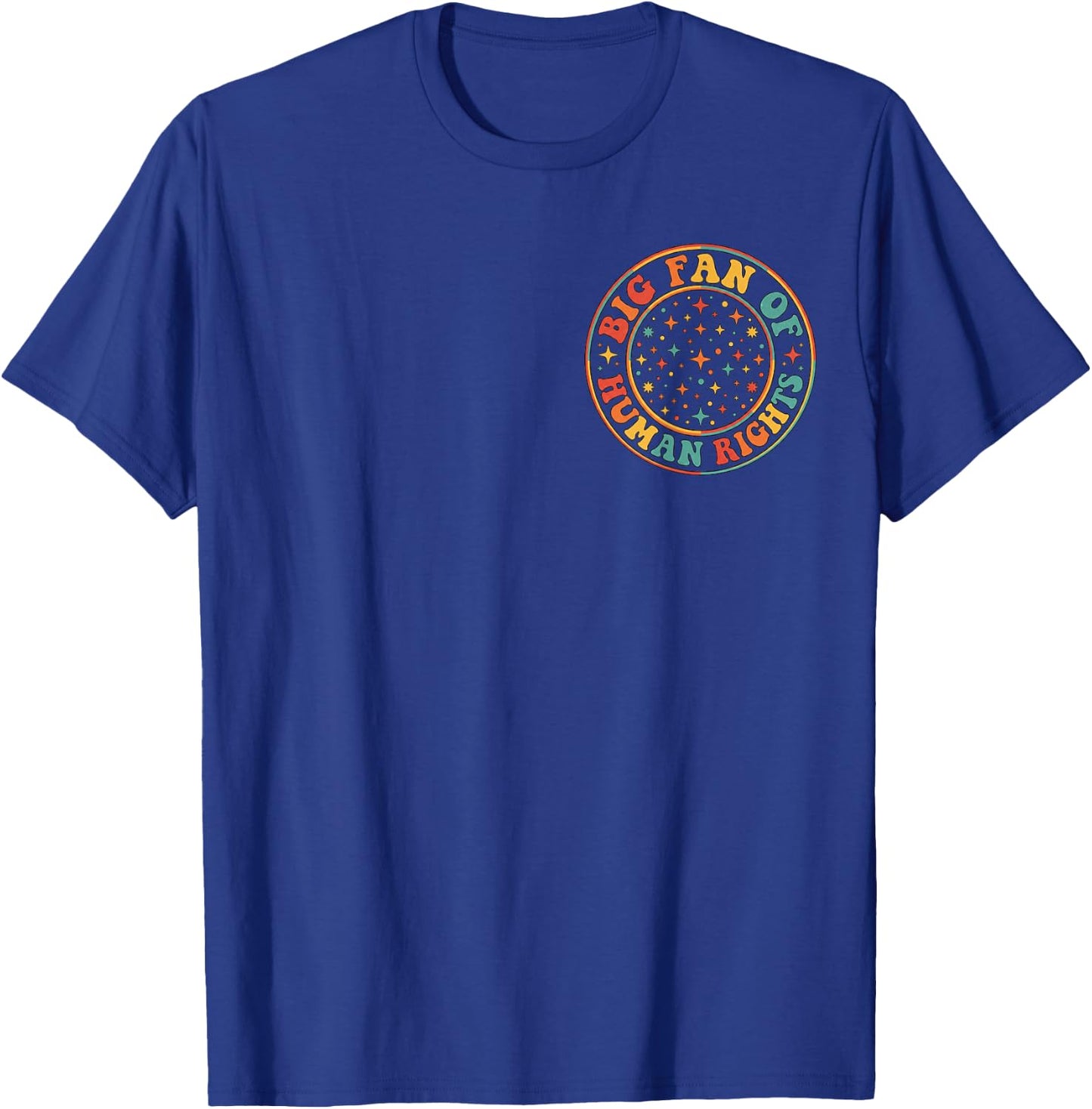 Big Fan of Human Rights Rainbow Equality Vintage Pocket T-Shirt - T-Shirt | Royal