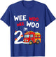 Kids Wee Woo I'm 2 Years Old Red Fire Truck Boys 2nd Birthday T-Shirt - T-Shirt | Royal