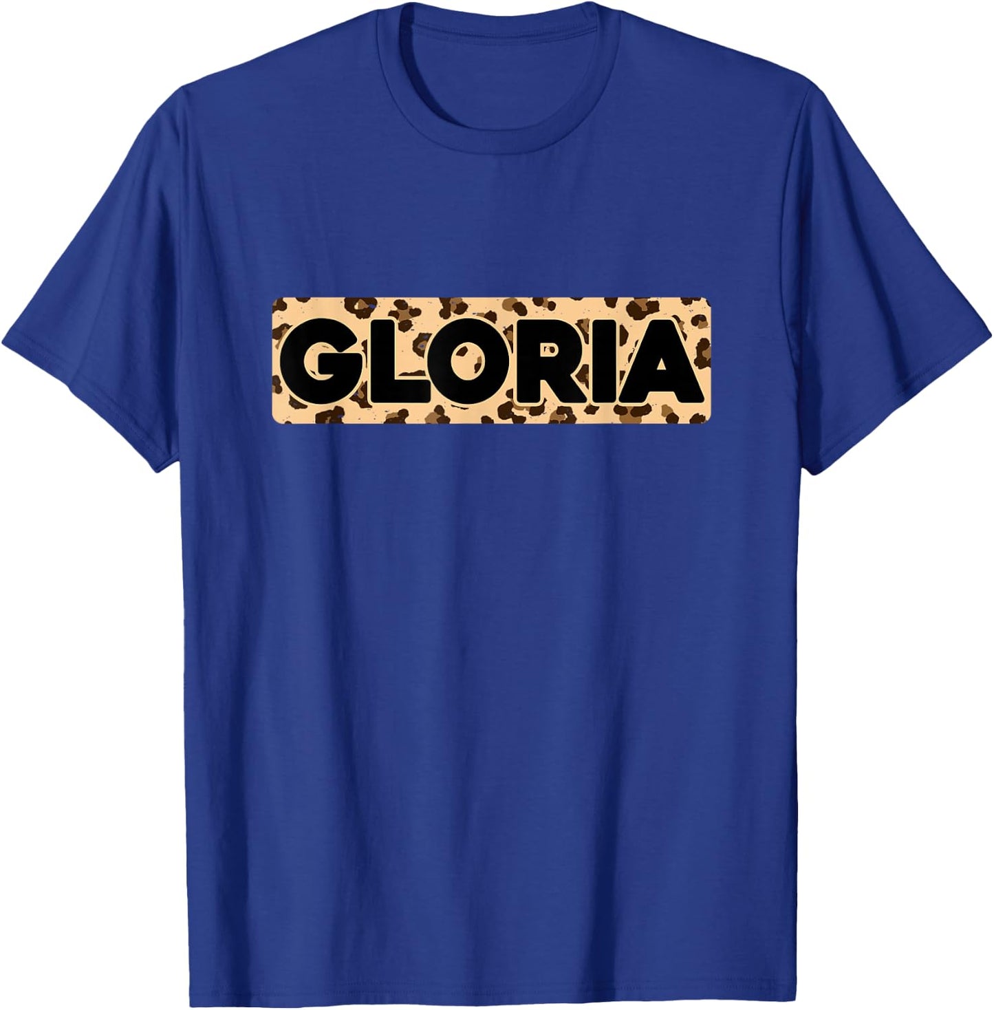 Funny Gloria Leopard Print Personalized Name Gloria T-Shirt - T-Shirt | Royal