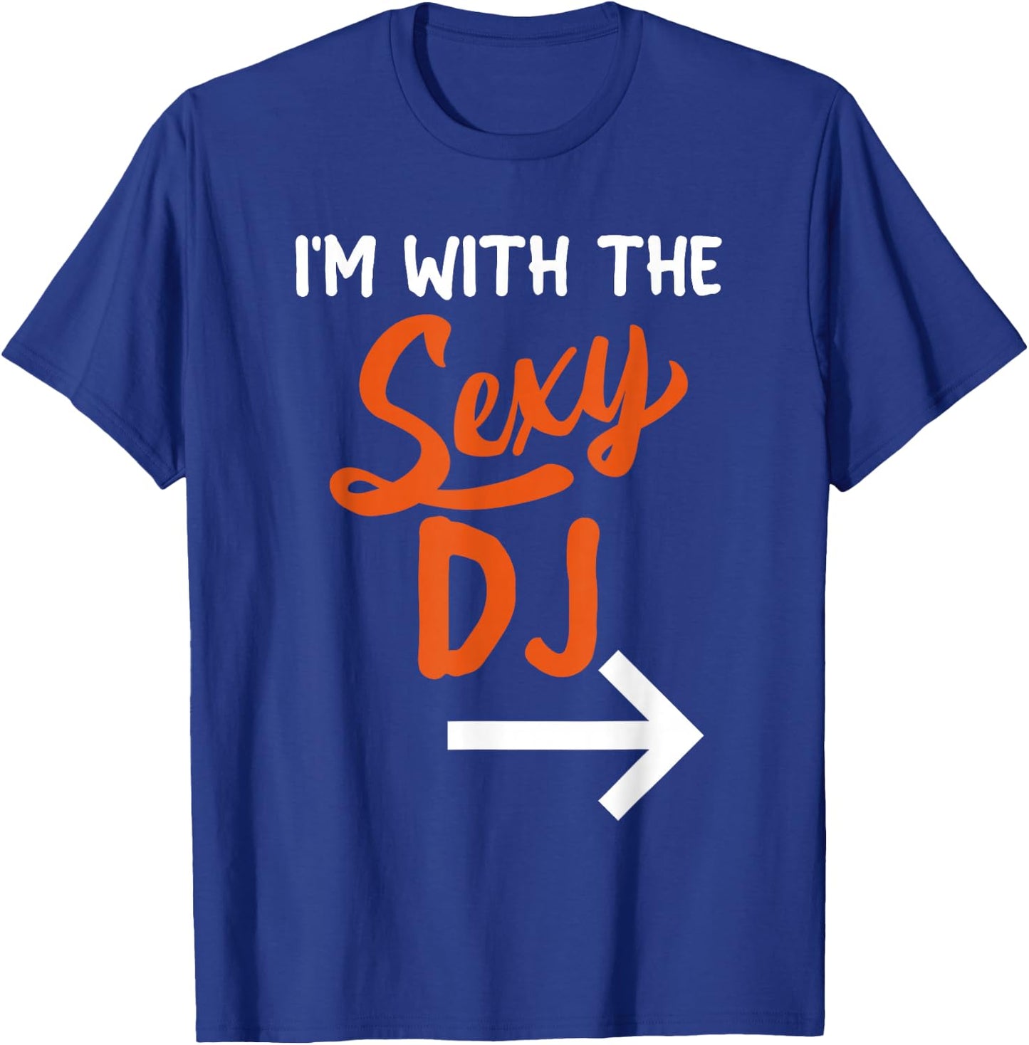 Lazy Halloween Costume For Couple I'm With The Sexy Dj T-Shirt - T-Shirt | Royal