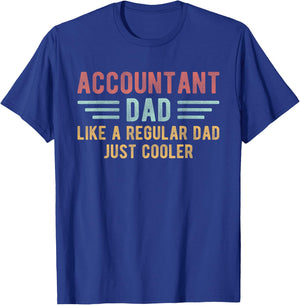 Accountant Dad Just Cooler Men Accountant Father's Day T-Shirt - T-Shirt | Royal