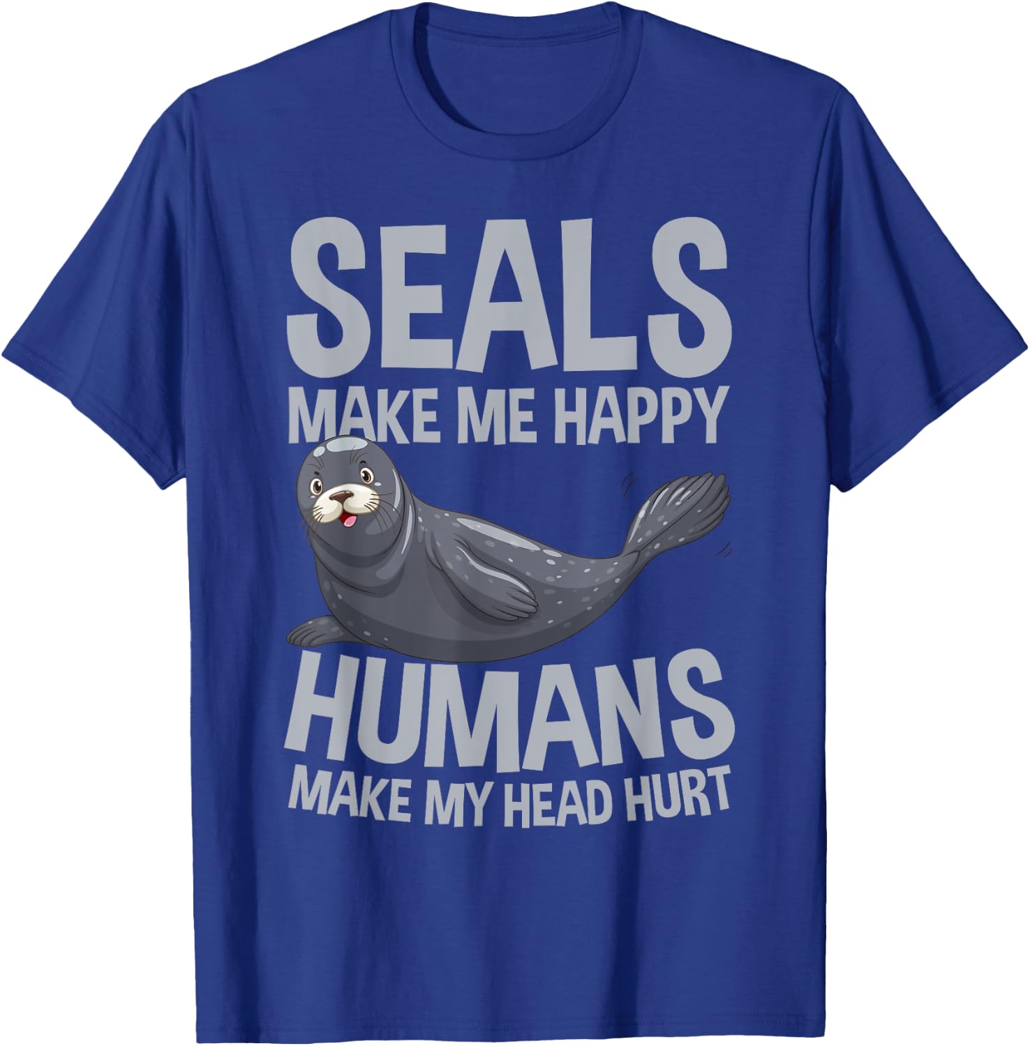 Seals Make Me Happy Humans Make My Head Hurt Kids T-Shirt - T-Shirt | Royal