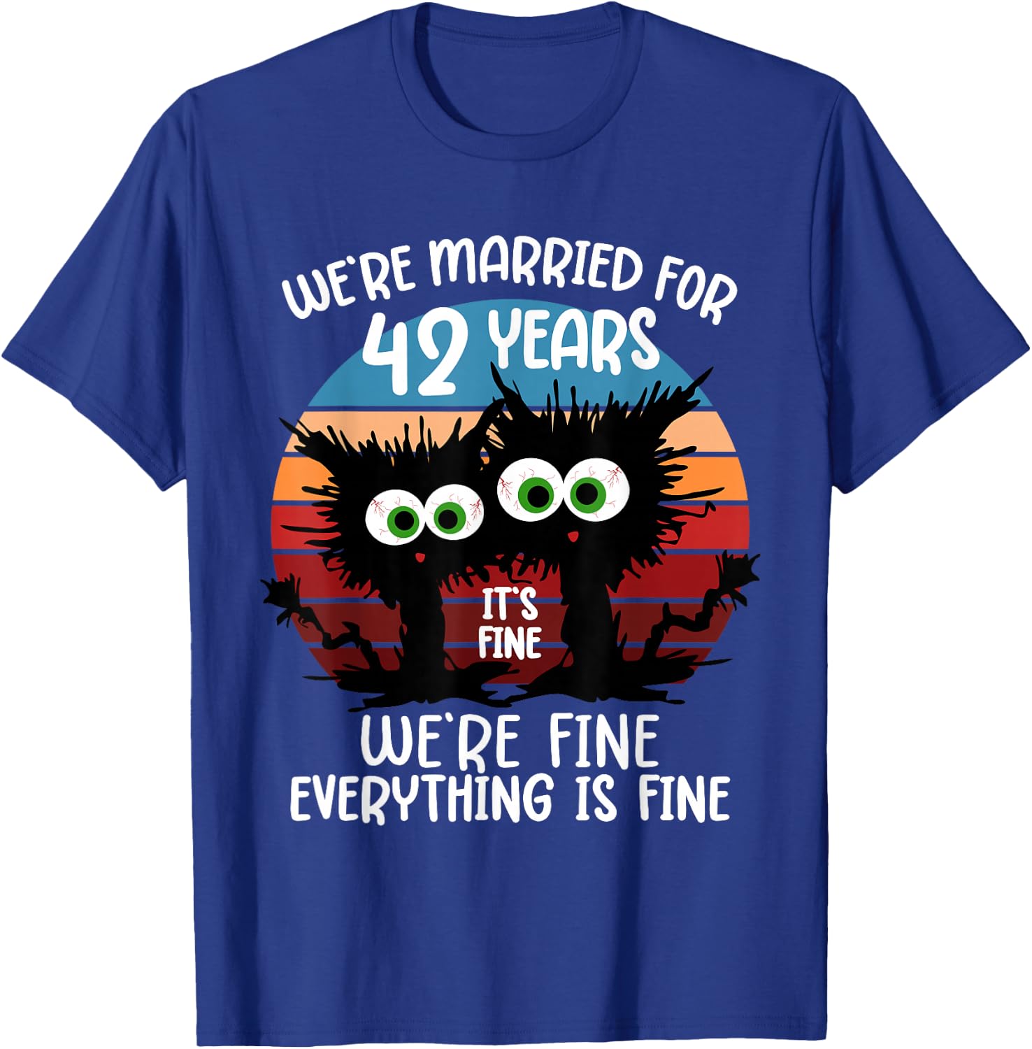 We're Married for 42 Years T-Shirt - T-Shirt | Royal
