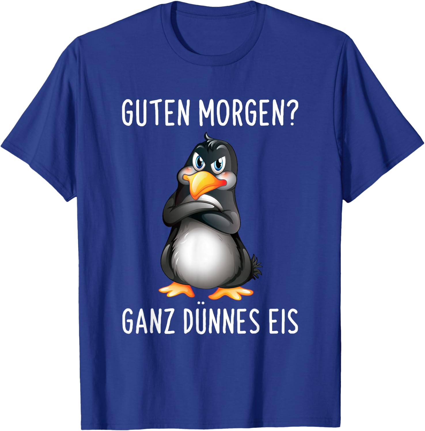 Guten Morgen? Ganz Dünnes Eis Morgenmuffel Funny Penguin Half Sleeve Black, black T-Shirt - T-Shirt | Royal