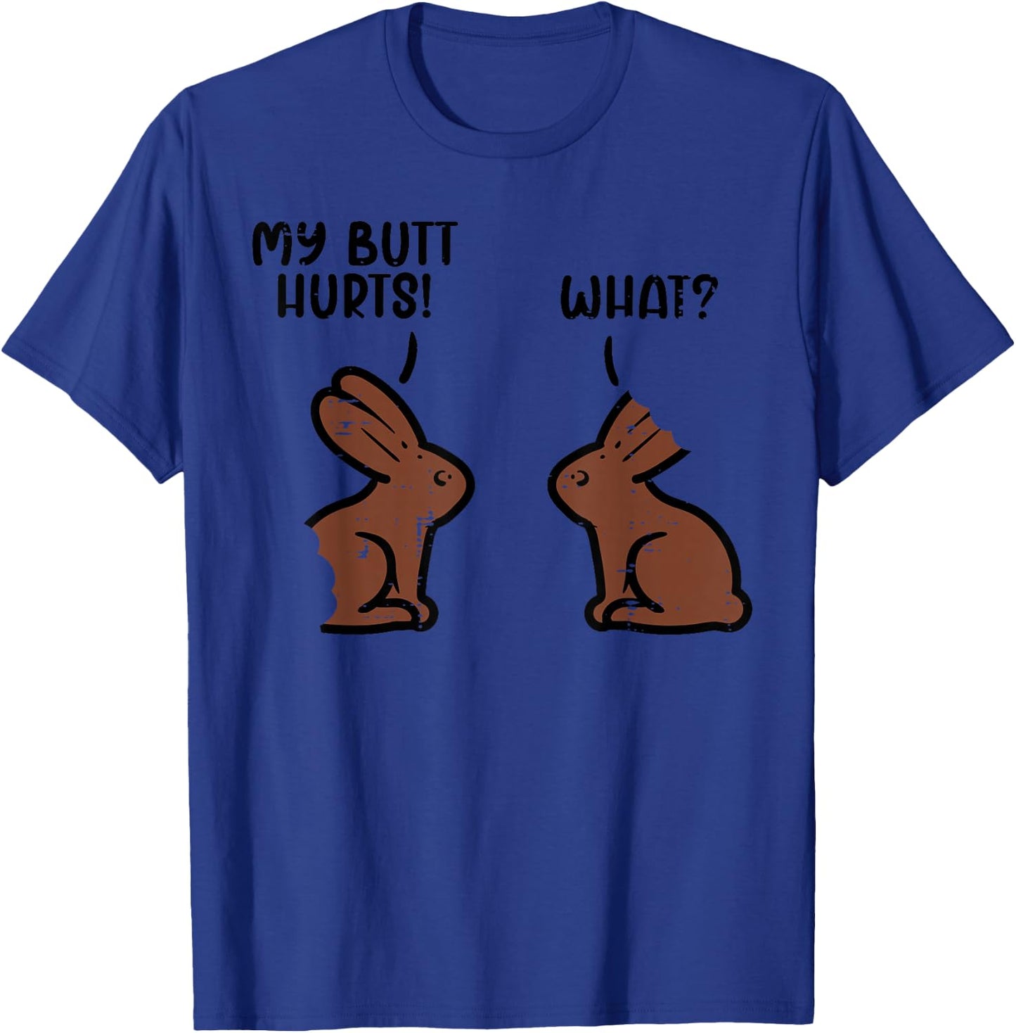 Chocolate Easter Bunnies Funny Rabbit Bunny Candy Men Women T-Shirt - T-Shirt | Royal
