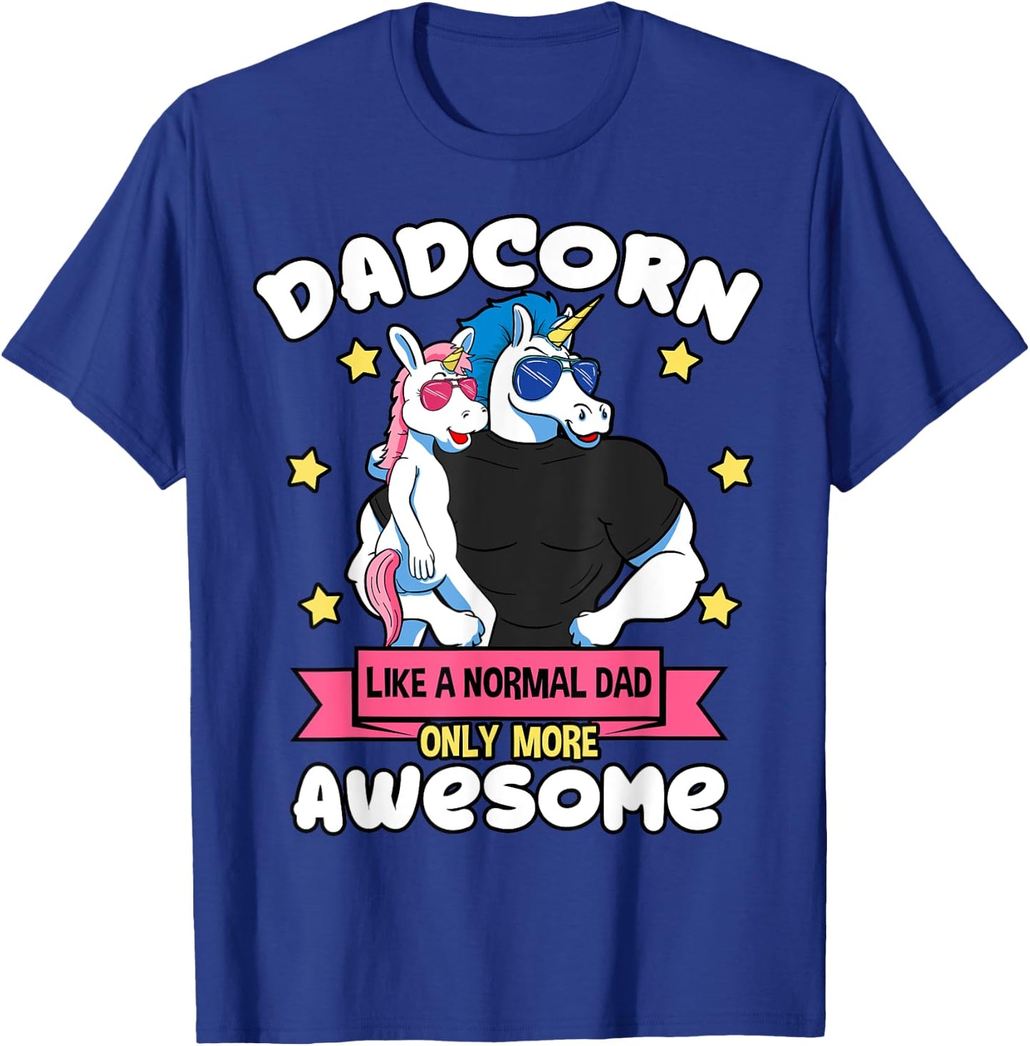 Dadcorn 1 Kid Father's Day Dad Unicorn Daughter Girl T-Shirt - T-Shirt | Royal