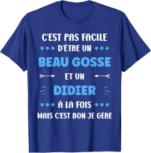Beau Gosse Super Didier Boy Funny Name Didier , Black, S T-Shirt - T-Shirt | Royal