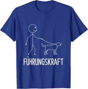 with German Text "Führungskraft Dog Dog Owner Walking", black T-Shirt - T-Shirt | Royal