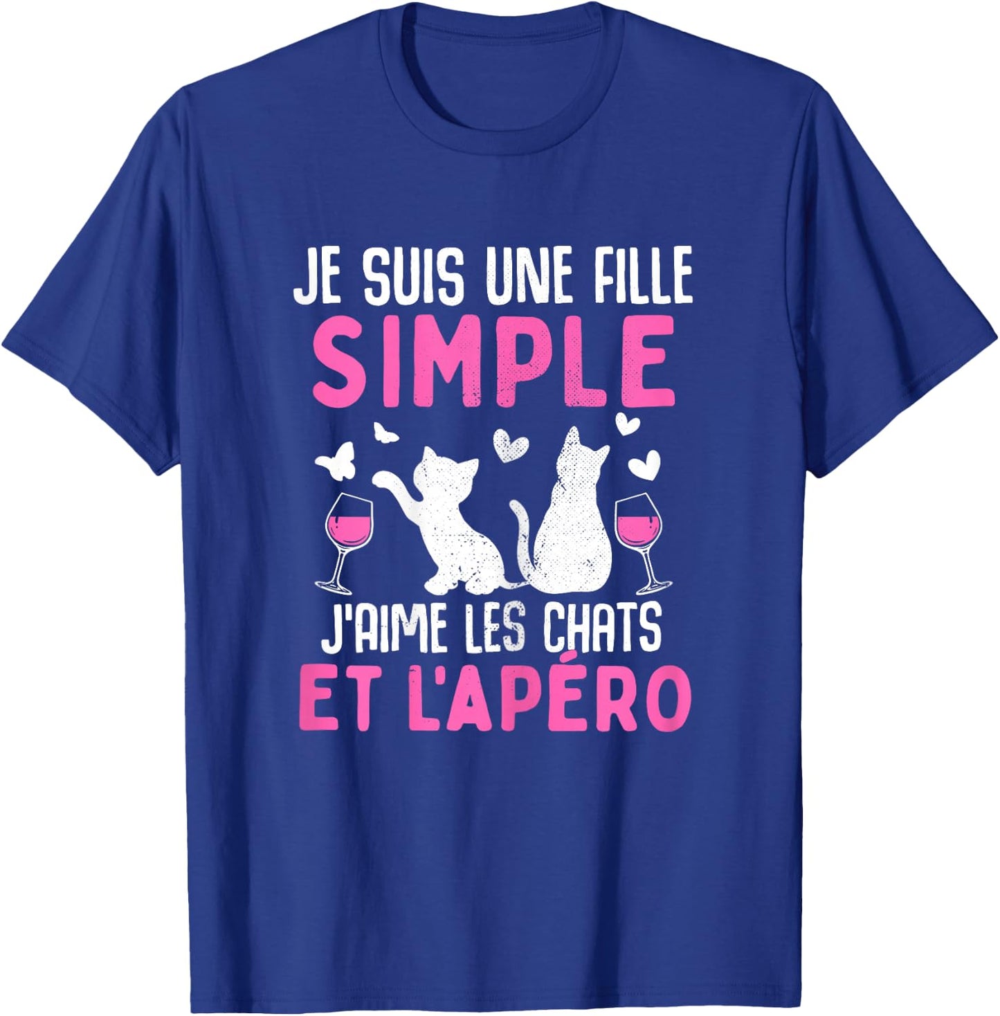 I am a simple girl I love cats aperitif humor cat , Black T-Shirt - T-Shirt | Royal