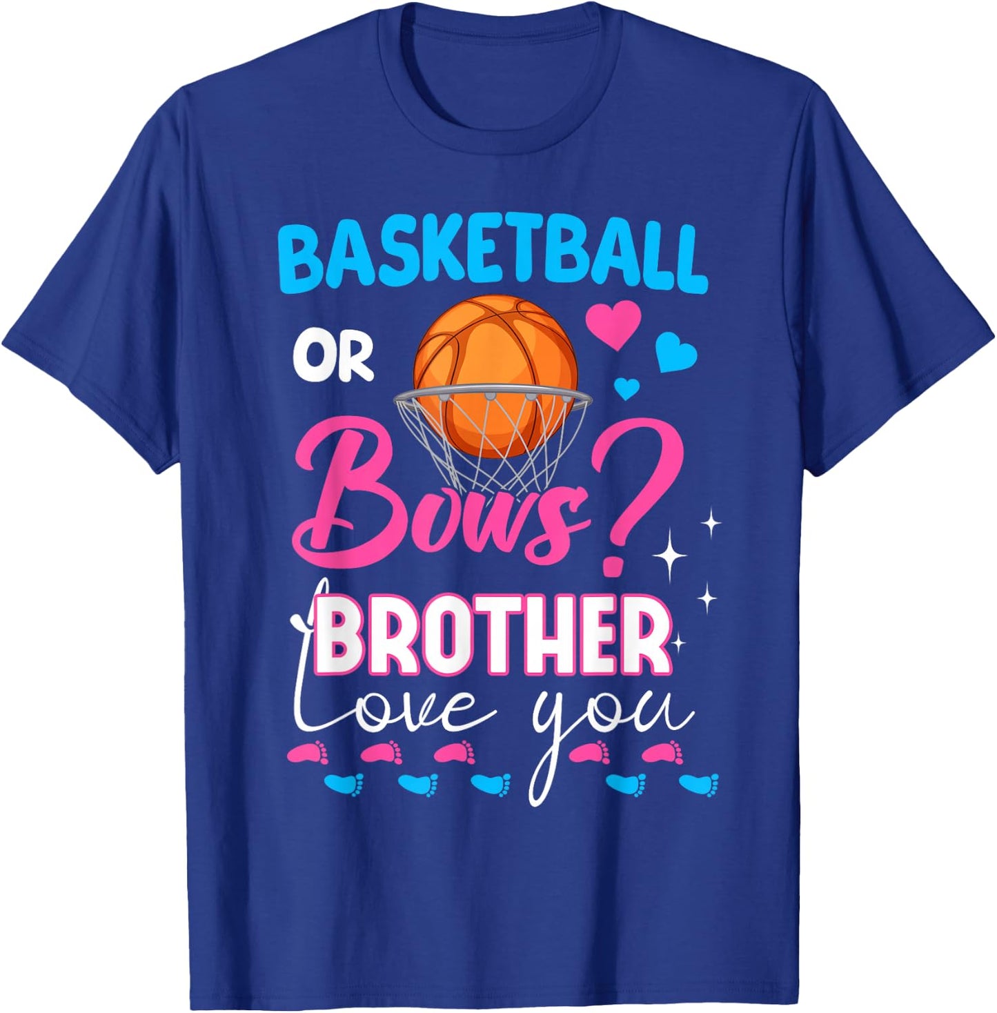 Basketball or Bows Brother Loves You 2026 Gender Reveal T-Shirt - T-Shirt | Royal