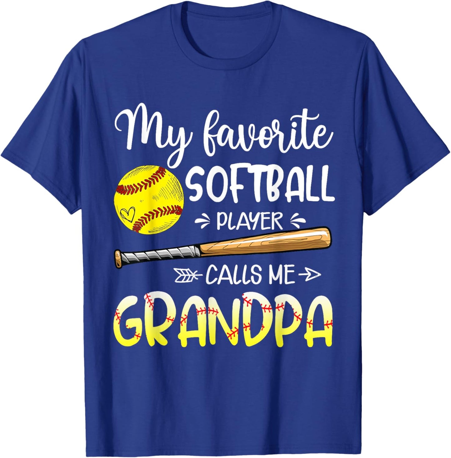 Softball My Favorite Softball Player Calls Me Grandpa T-Shirt - T-Shirt | Royal