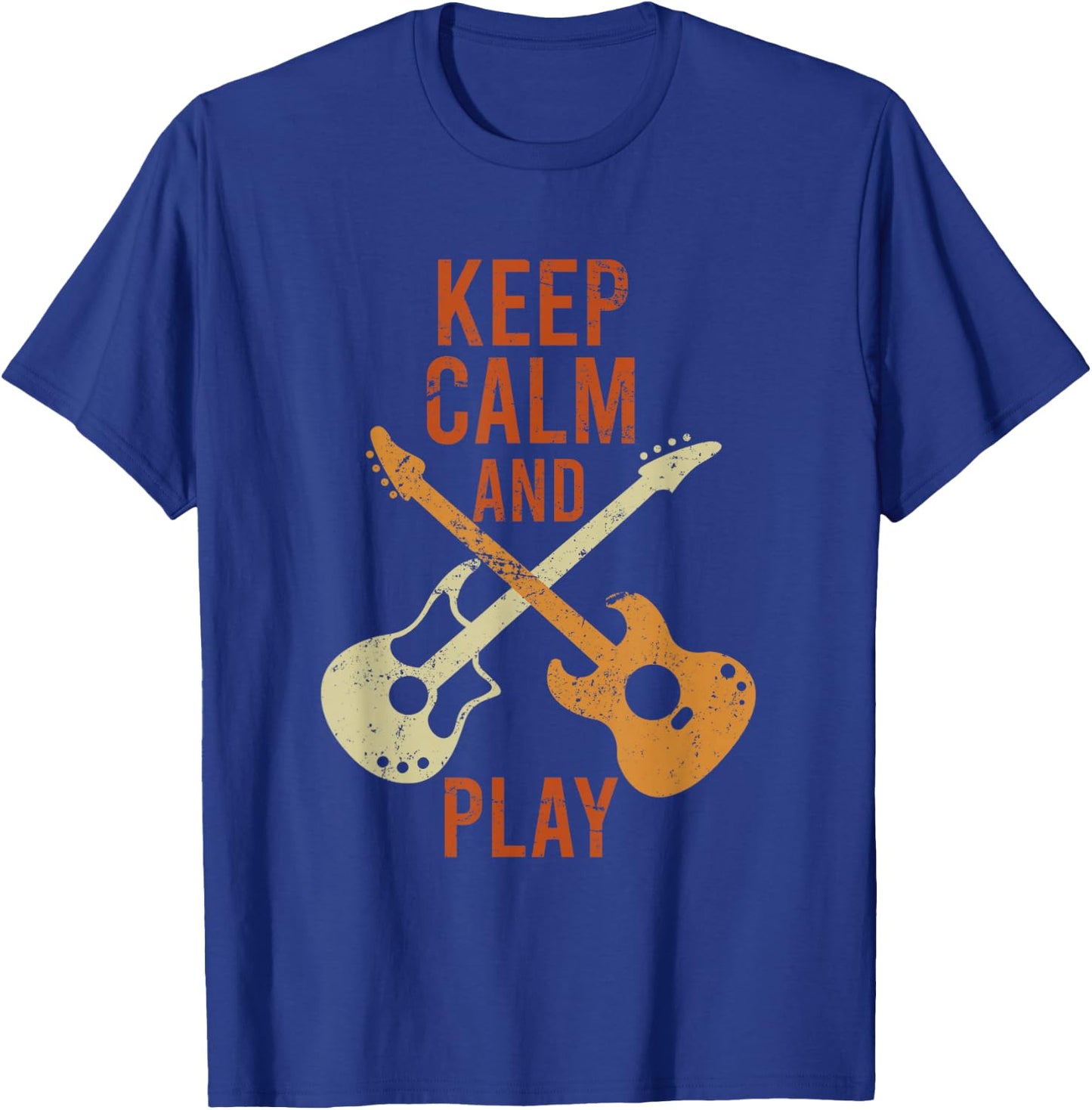 Keep Calm and Play Guitar Guitar Witz Guitar Electric Guitar T-Shirt - T-Shirt | Royal