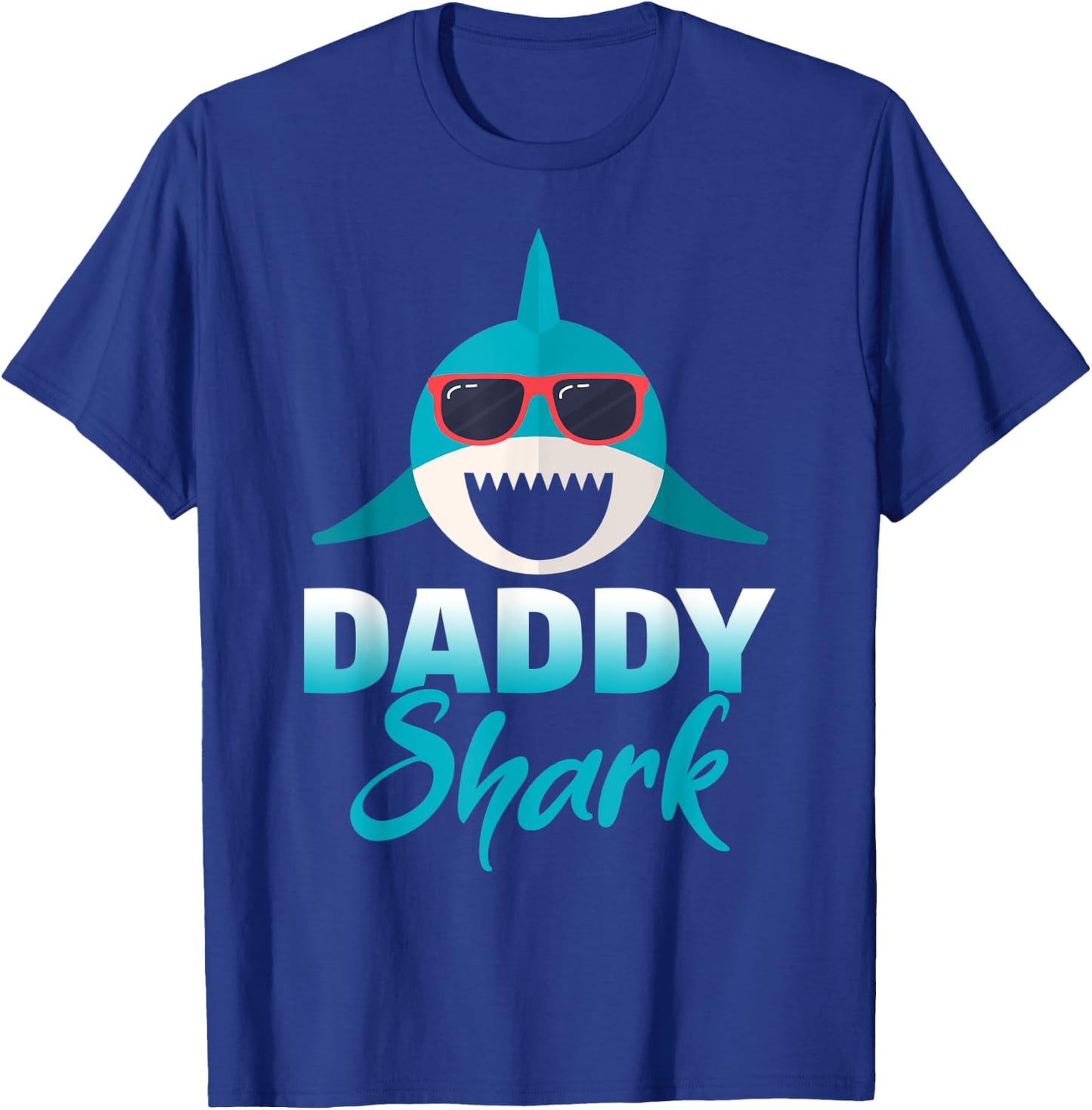 Daddy Shark Wearing Cool Sunglasses Dad Gift T-Shirt - T-Shirt | Royal