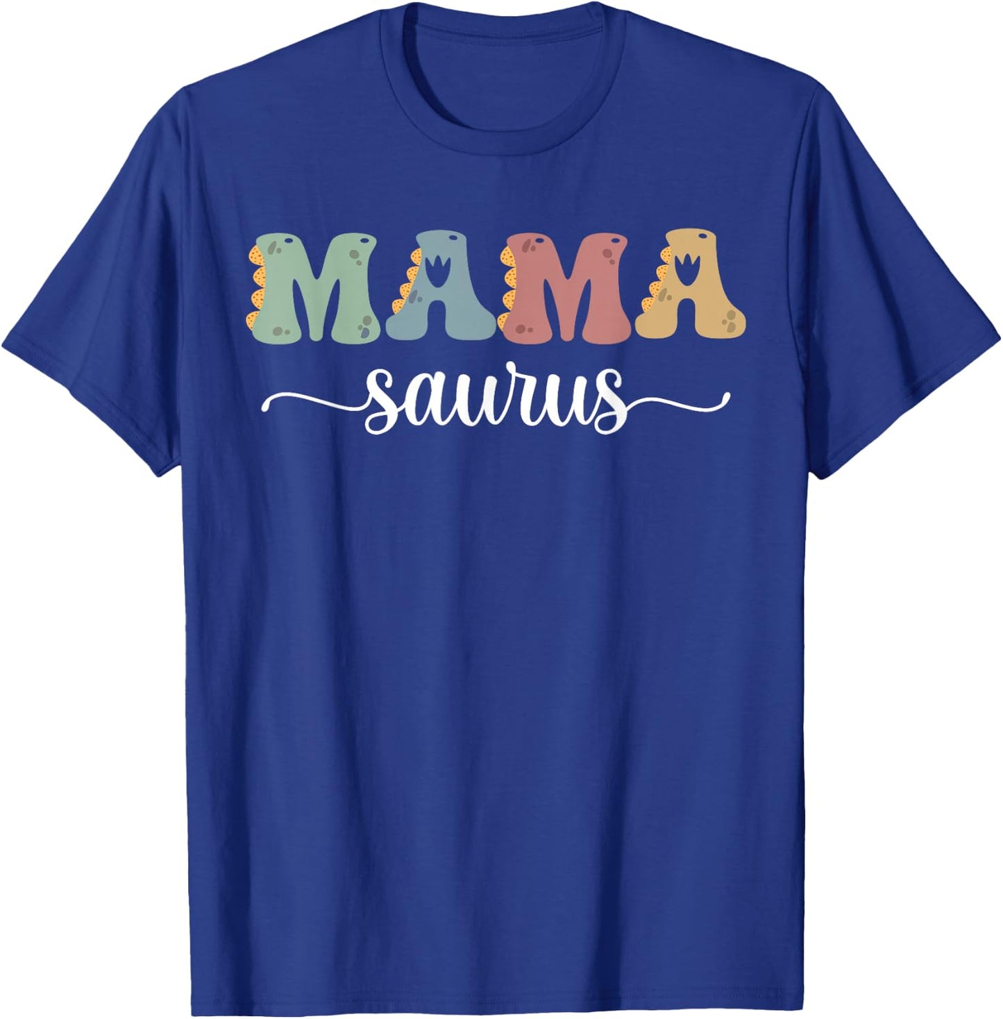 Mama Saurus Mother's Day Family Matching mom dinosaur Mama T-Shirt - T-Shirt | Royal