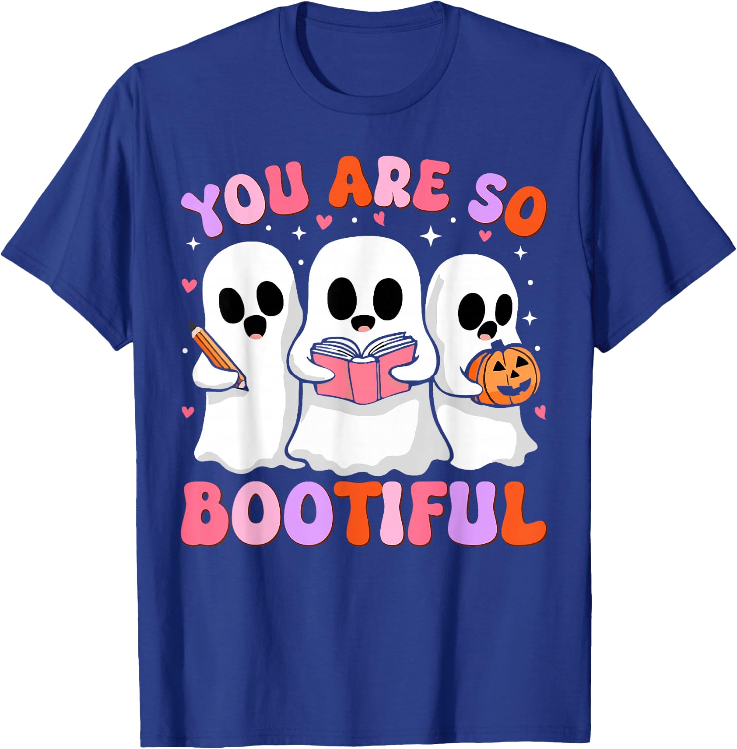 You Are So Bootiful Cute Halloween Ghost men women kids T-Shirt - T-Shirt | Royal
