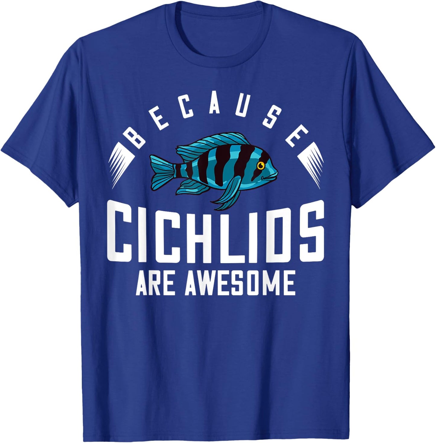 Cichlid Fish Tank Gift Electric Yellow Aquarium T-Shirt - T-Shirt | Royal