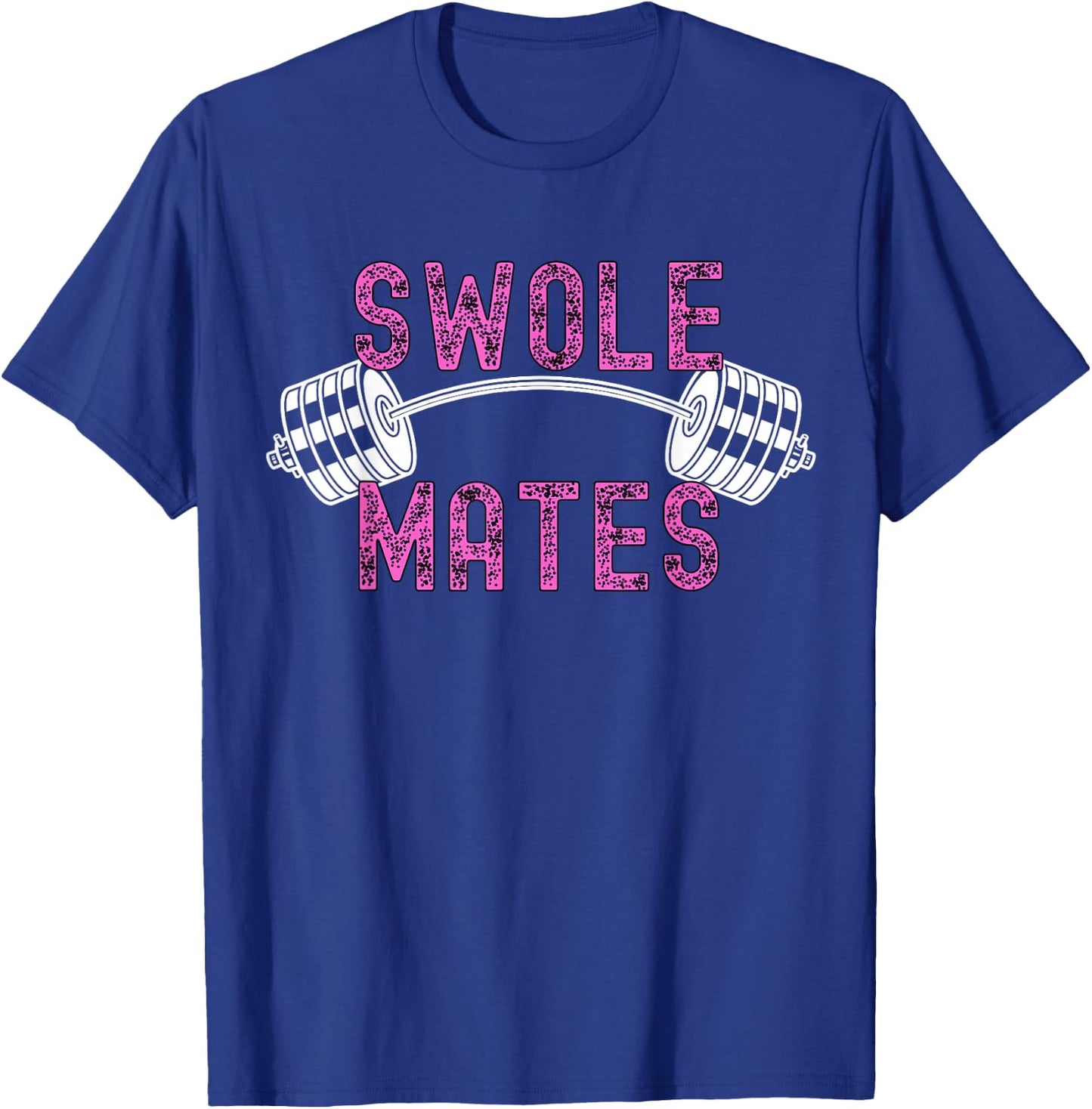 Swole Mates Funny Couple Gym Workout Valentines T-Shirt - T-Shirt | Royal