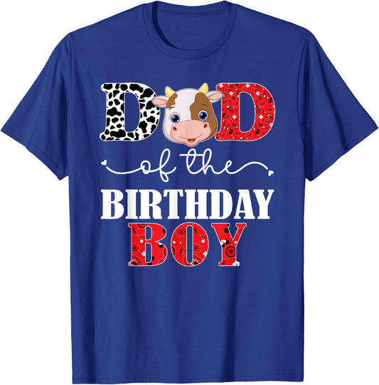 Dad of The Birthday For Boy Cow Farm 1st Birthday Cow Daddy T-Shirt - T-Shirt | Royal