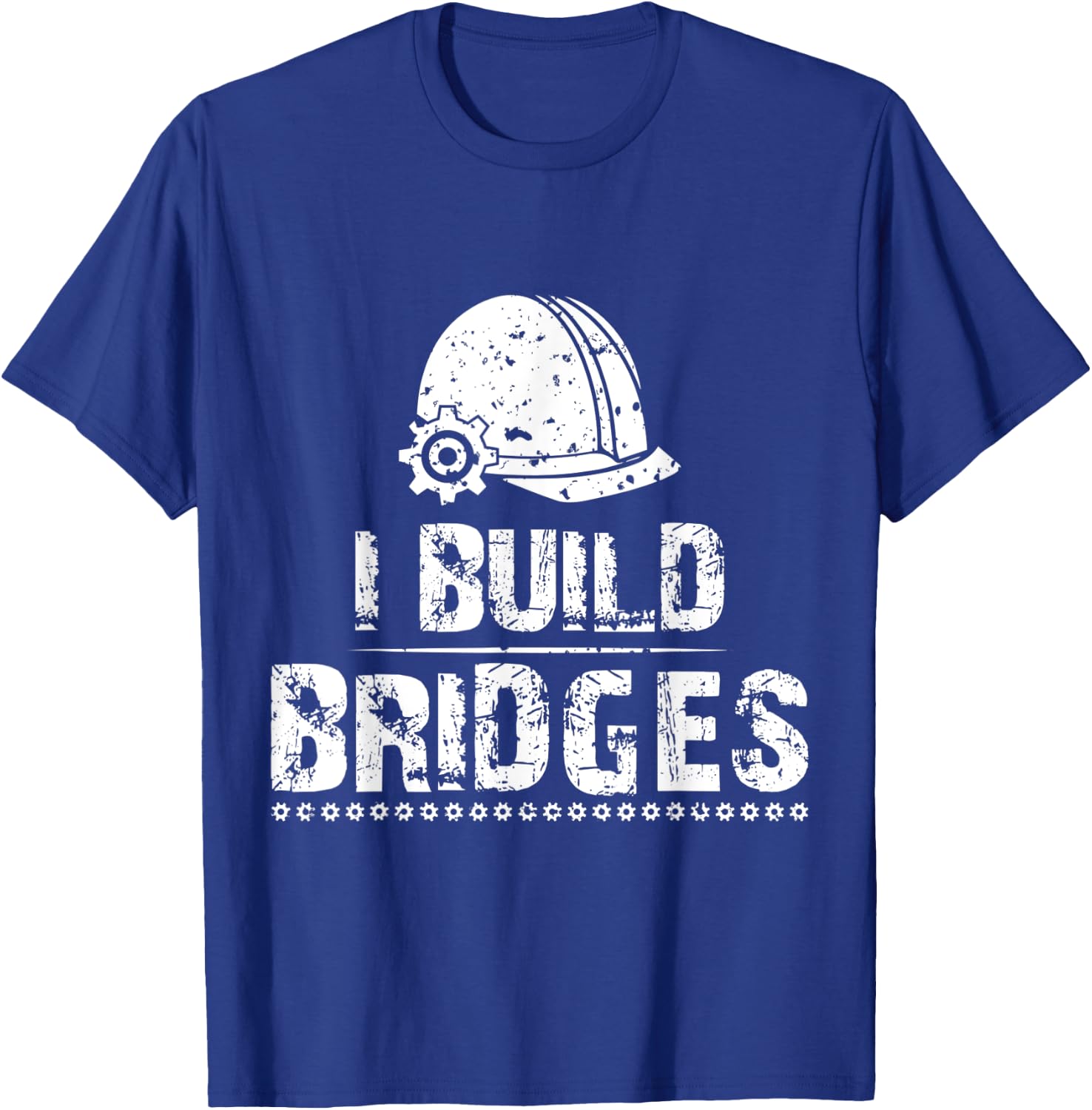 I Build Bridges Civil Engineer | Funny Joke Gift Men Women T-Shirt - T-Shirt | Royal