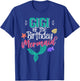 Gigi Of The Birthday Mermaid Matching Family T-Shirt - T-Shirt | Royal