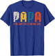 Papa If He Cant Fix It No One Can Fathers Day Handyman Dad T-Shirt - T-Shirt | Royal