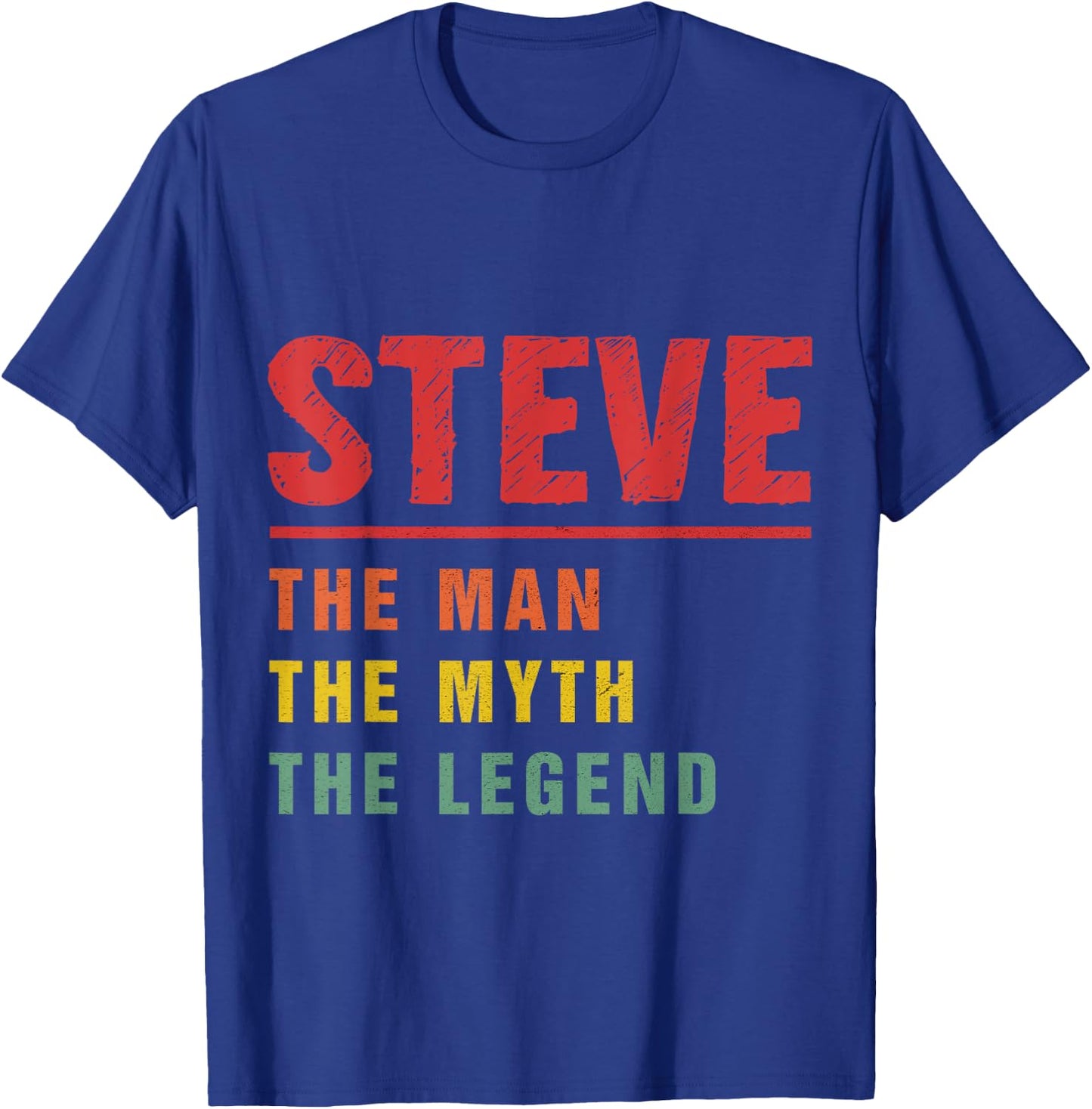 STEVE Gifts Name Personalized Birthday Presents Funny STEVE T-Shirt - T-Shirt | Royal