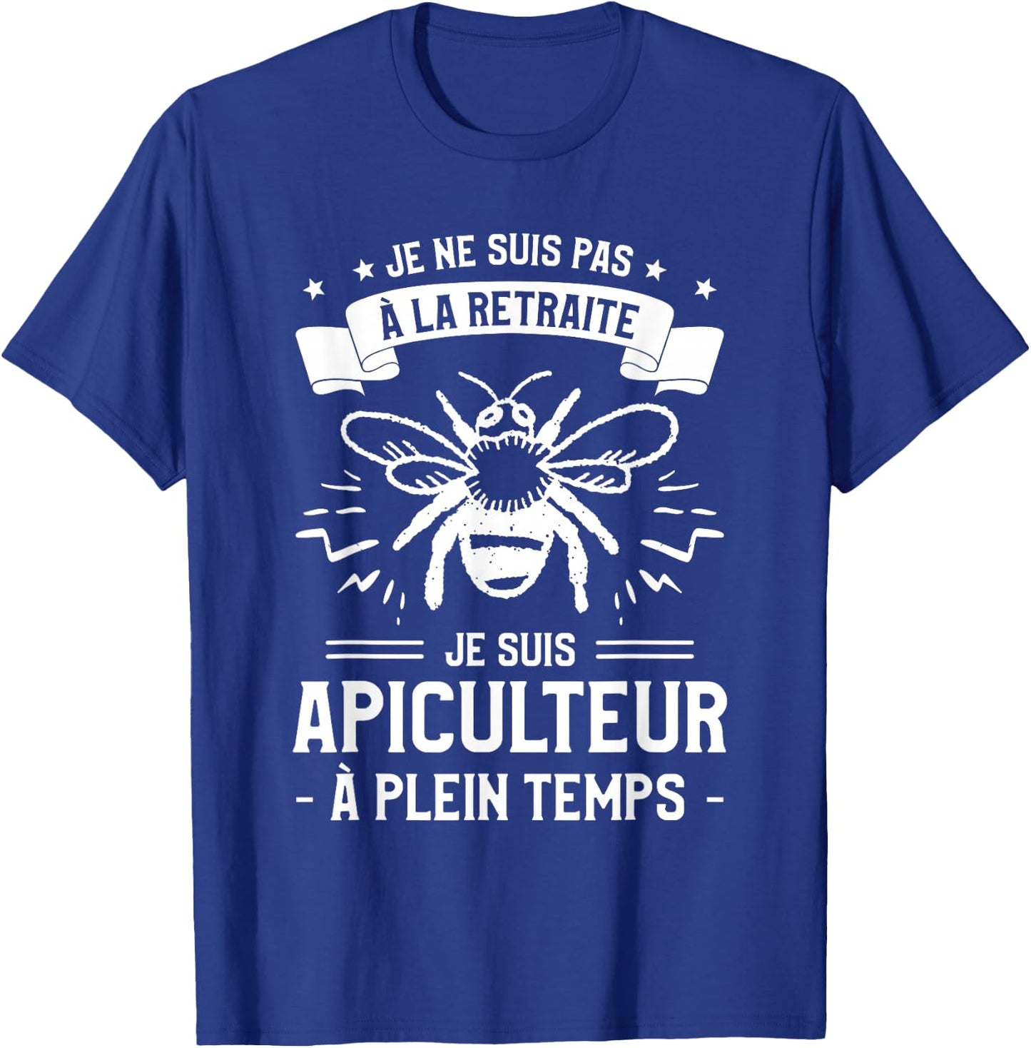 I'm Not Retired I'm Beekeeper Full T-Shirt - T-Shirt | Royal
