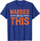 Vintage Married Into This Cleveland T-Shirt - T-Shirt | Royal