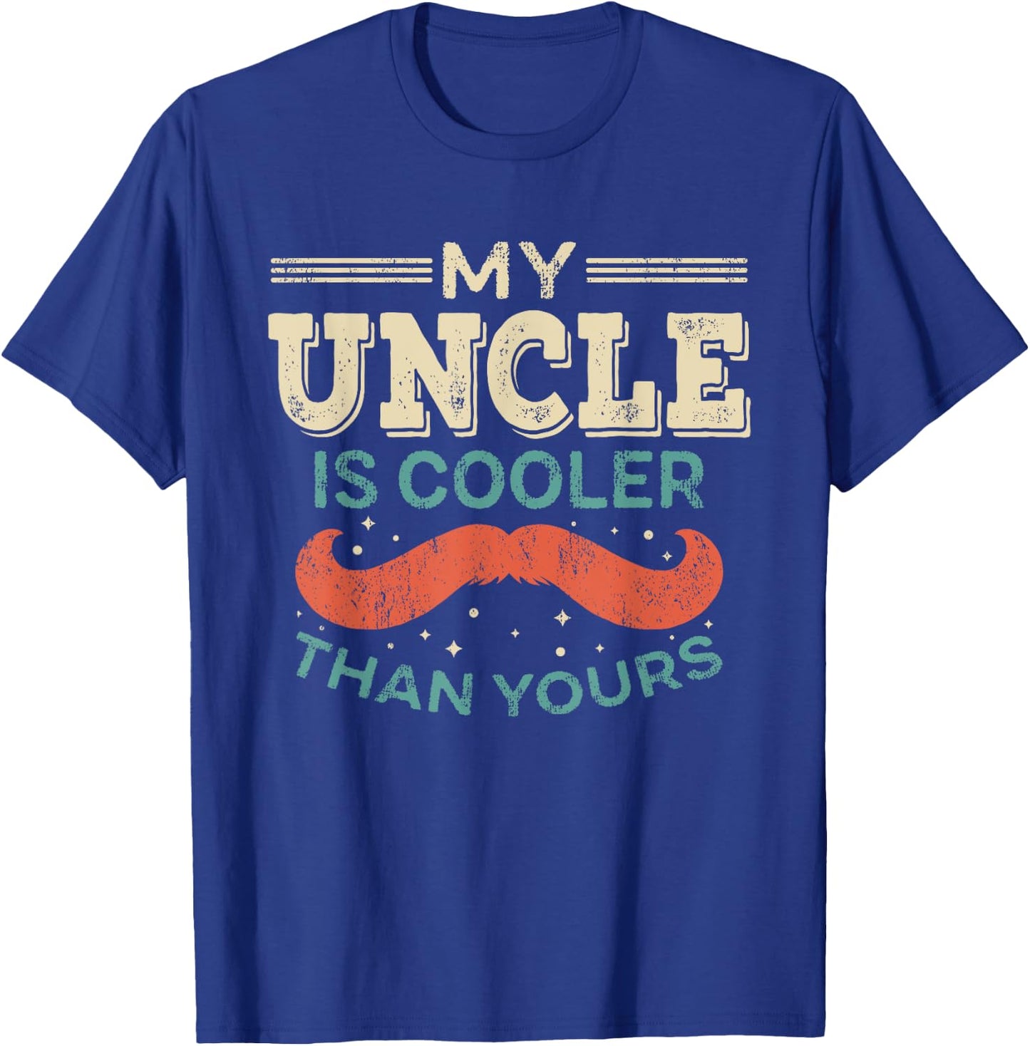 My Uncle is cooler than yours Best Uncle Godfather Toddlers T-Shirt - T-Shirt | Royal