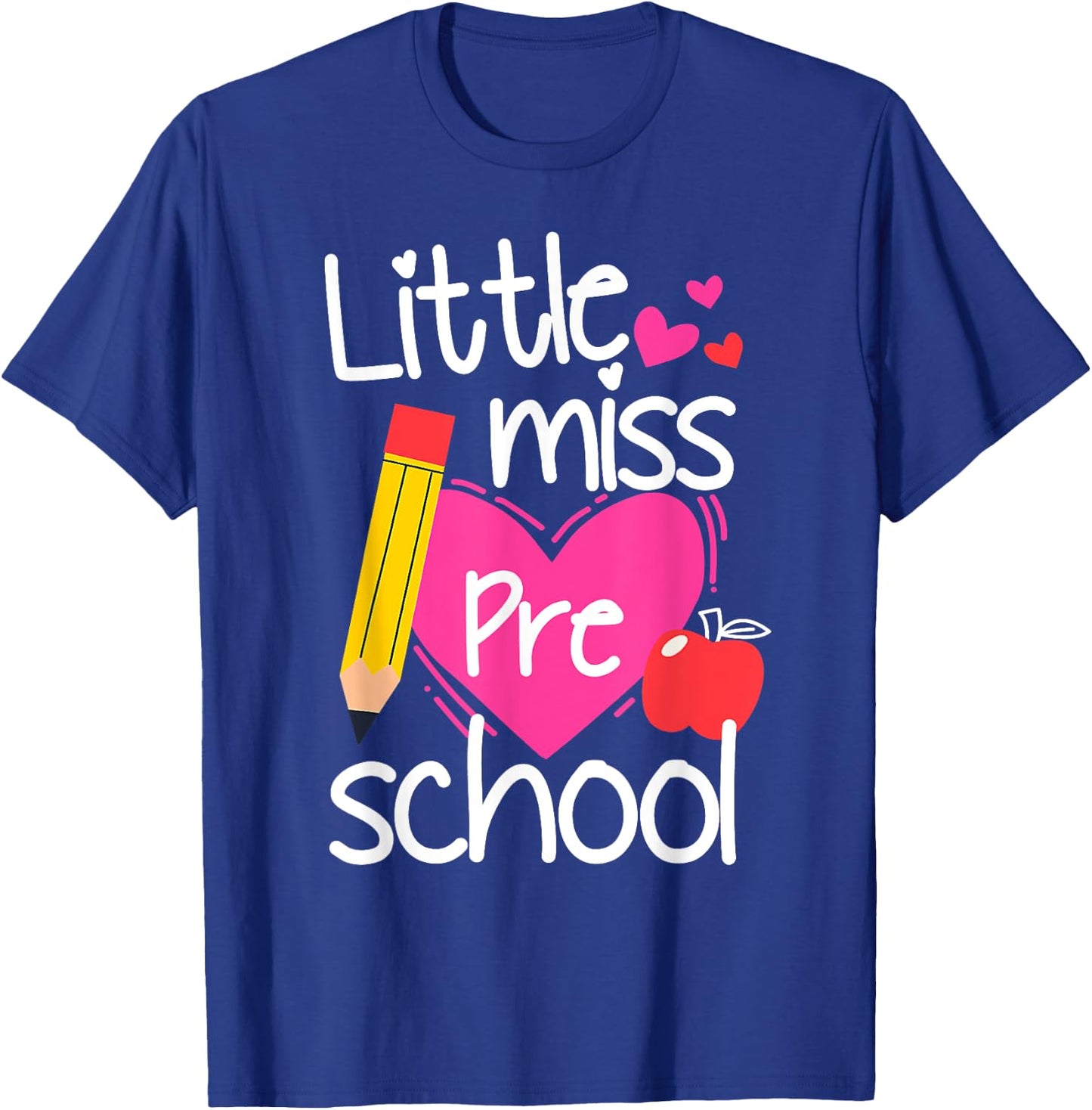 Little Miss Preschool First Day Of Hello Preschool Girls T-Shirt - T-Shirt | Royal