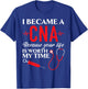 Certified Nursing Assistant Medical Worker CNA T-Shirt - T-Shirt | Royal