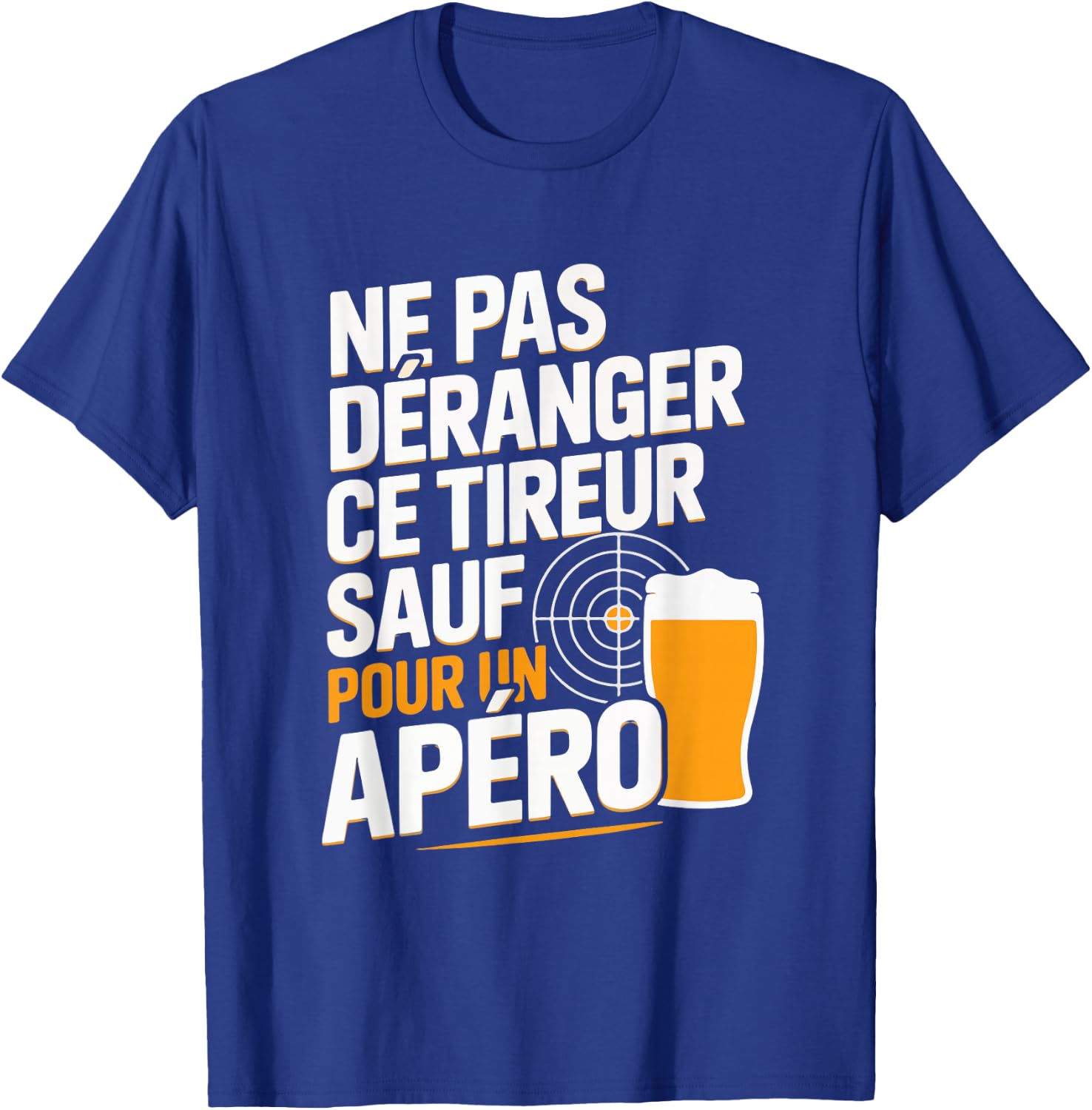 Shooting Sporty Aperitif Man Humor Gift Shooter Funny Beer T-Shirt - T-Shirt | Royal