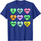 Candy Heart Sarcastic Valentine Funny Love Romantic T-Shirt - T-Shirt | Royal