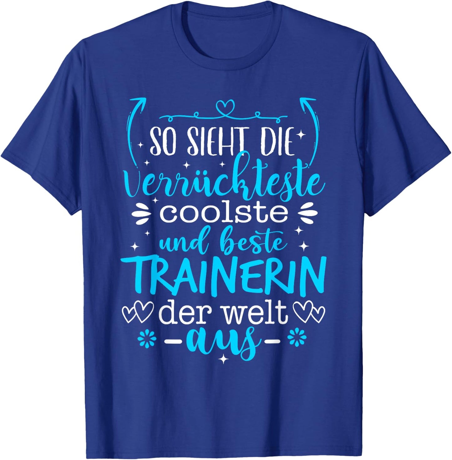 Beste Trainerin der Welt Trainer T-Shirt - T-Shirt | Royal
