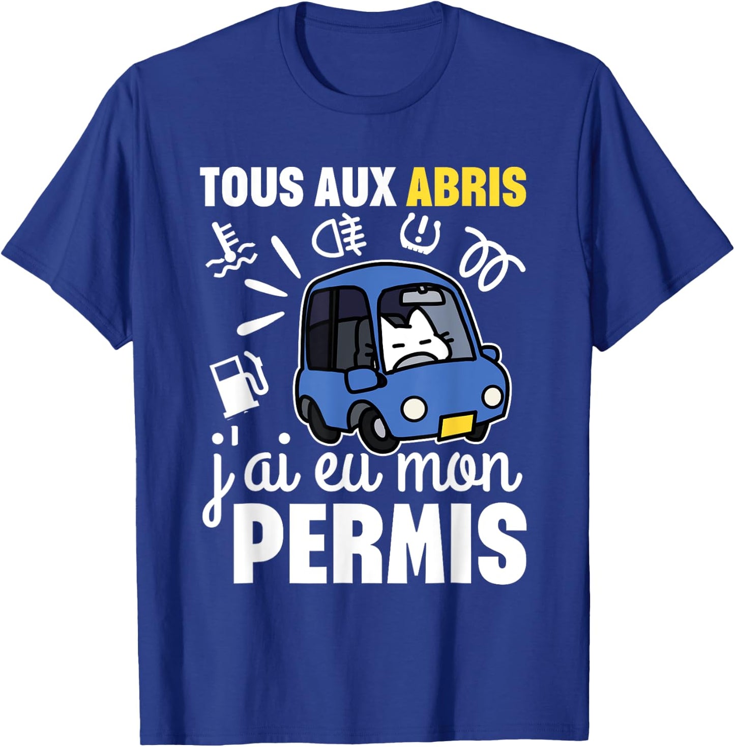 Young Driver Humor All In Shelter, I Got My License , Black, S T-Shirt - T-Shirt | Royal