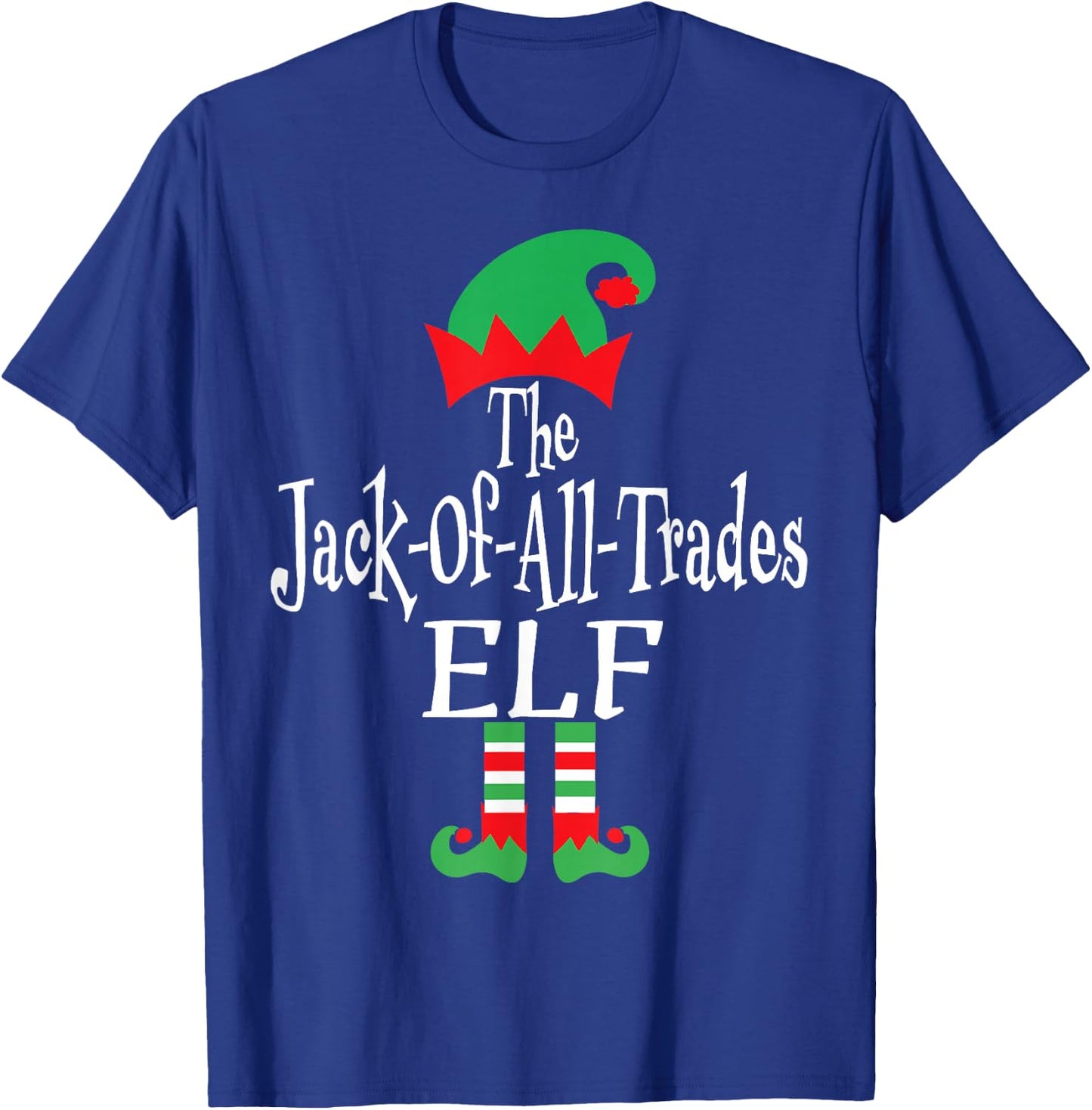 Funny Christmas The Jack-Of-All-Trades Elf Construction Gift T-Shirt - T-Shirt | Royal