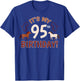 It's My 95th Birthday! Horse Theme Bday Party Celebration 95 T-Shirt - T-Shirt | Royal