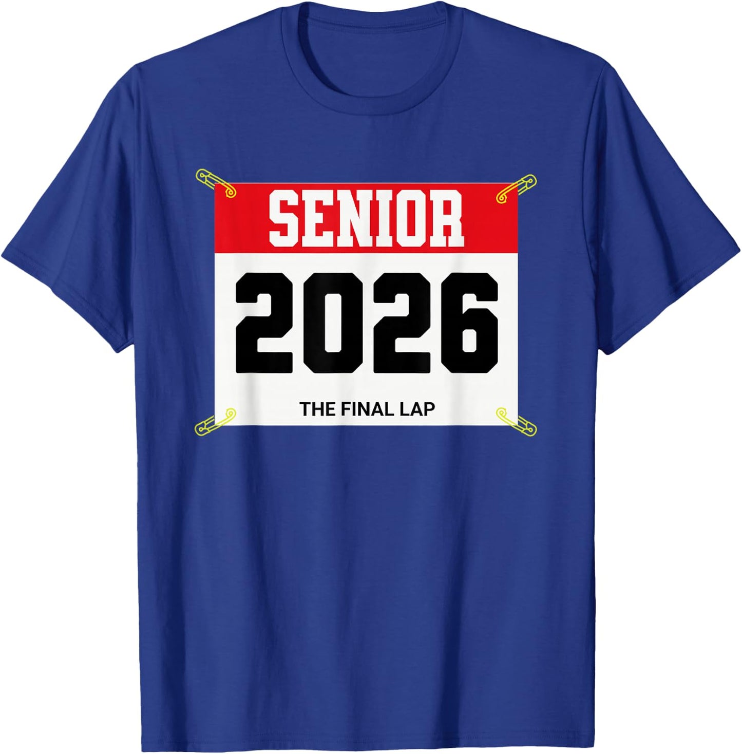 Track and Field Senior 2026 Race Bib The Final Lap T-Shirt - T-Shirt | Royal