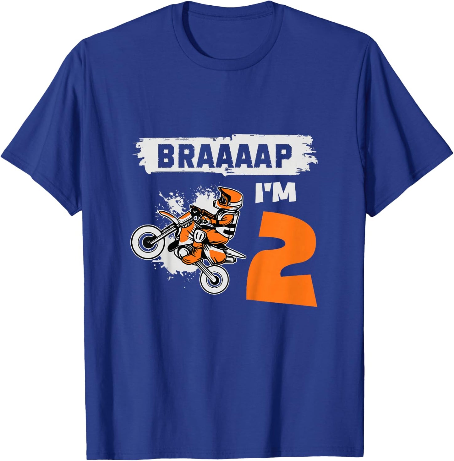 Braaaap I'm 2 Dirt Bike Motocross 2 Year Old 2nd Birthday T-Shirt - T-Shirt | Royal