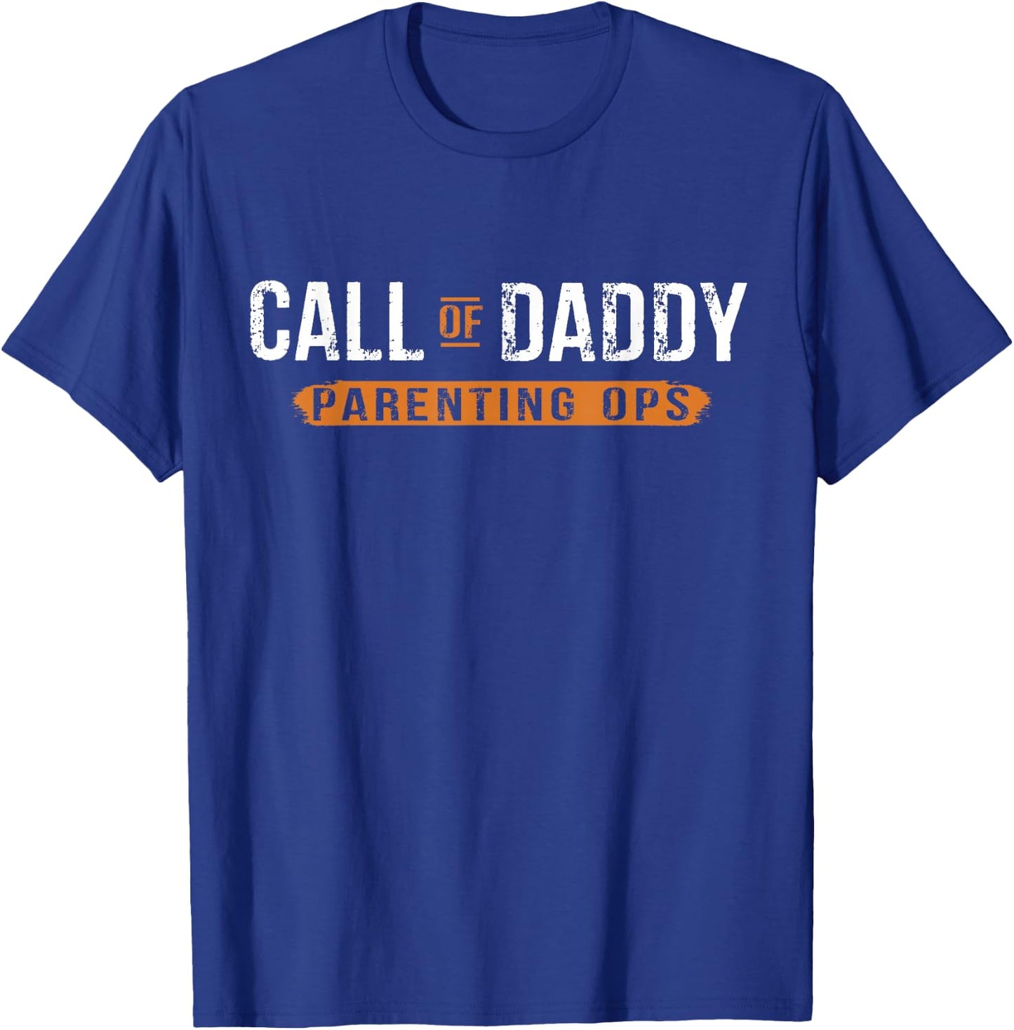Gamer Dad Call of Daddy Parenting Ops Father's Day T-Shirt - T-Shirt | Royal