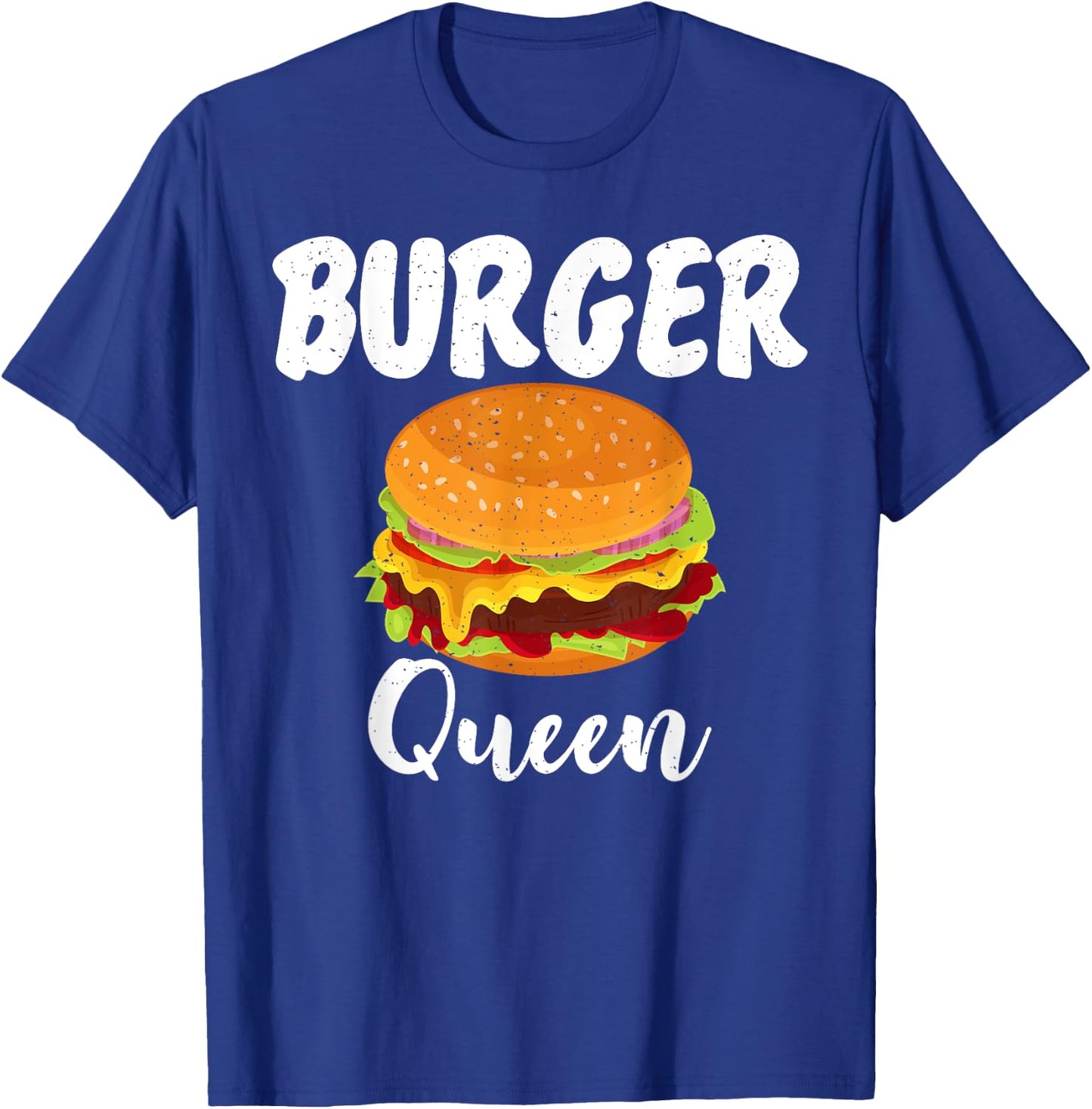 Hamburger Cheeseburger Burger Queen Fast Food T-Shirt - T-Shirt | Royal