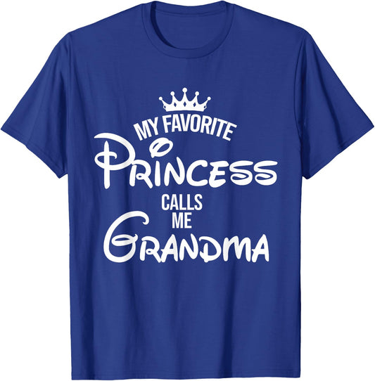My Favorite Princess Calls Me Grandma Shirt Mom Mothers Day T-Shirt - T-Shirt | Royal