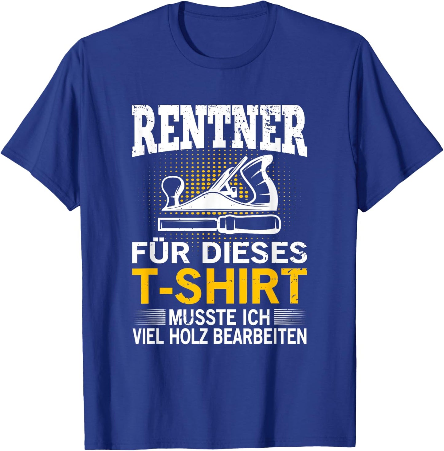 Tischler Schreiner in Rente Ruhestand Rentner Geschenk T-Shirt - T-Shirt | Royal