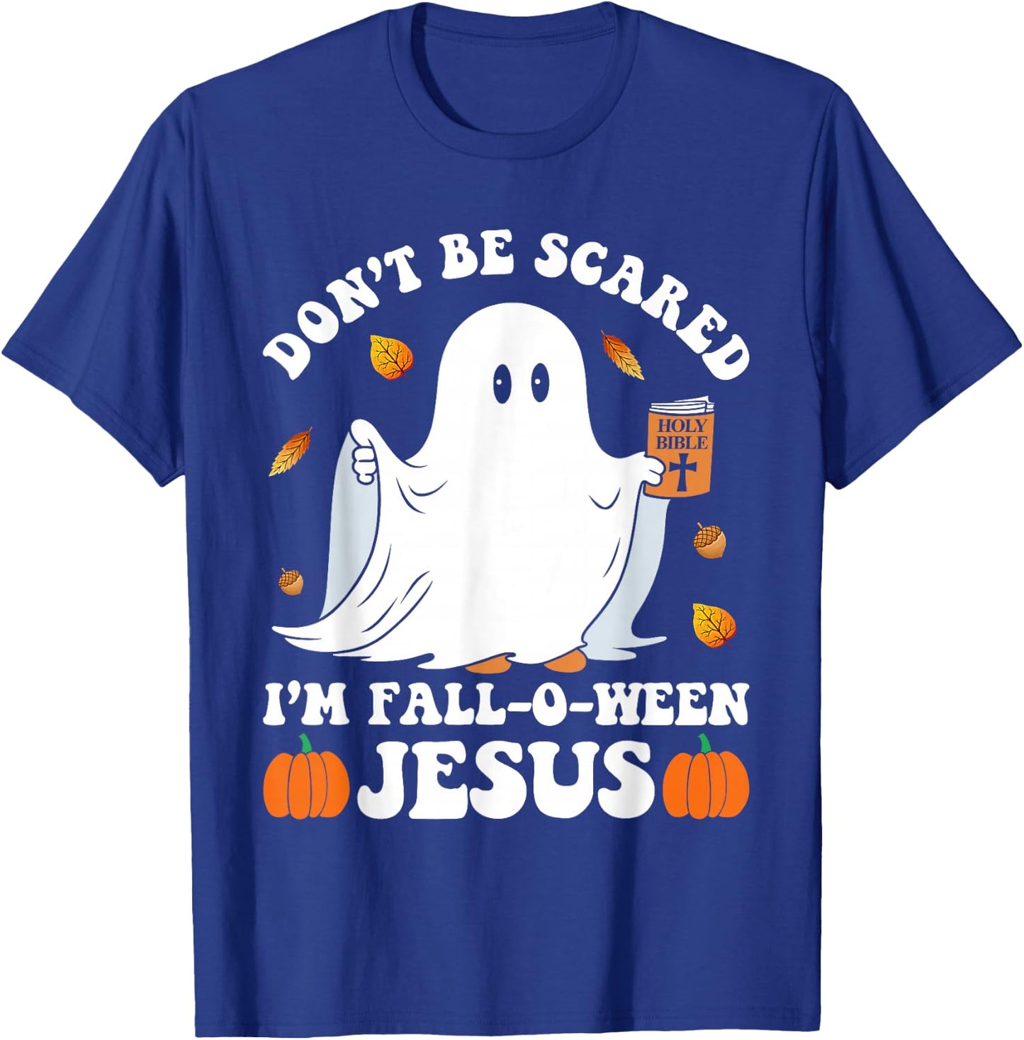 Cute Ghost Christian Halloween Fall-O-Ween Jesus Pumpkin T-Shirt - T-Shirt | Royal