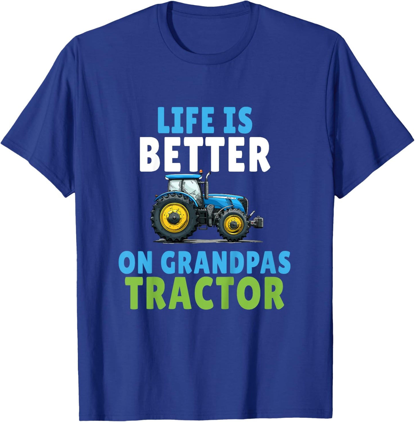 Kids Life Is Better On Grandpas Tractor Tractor Boy Young Farmer T-Shirt - T-Shirt | Royal