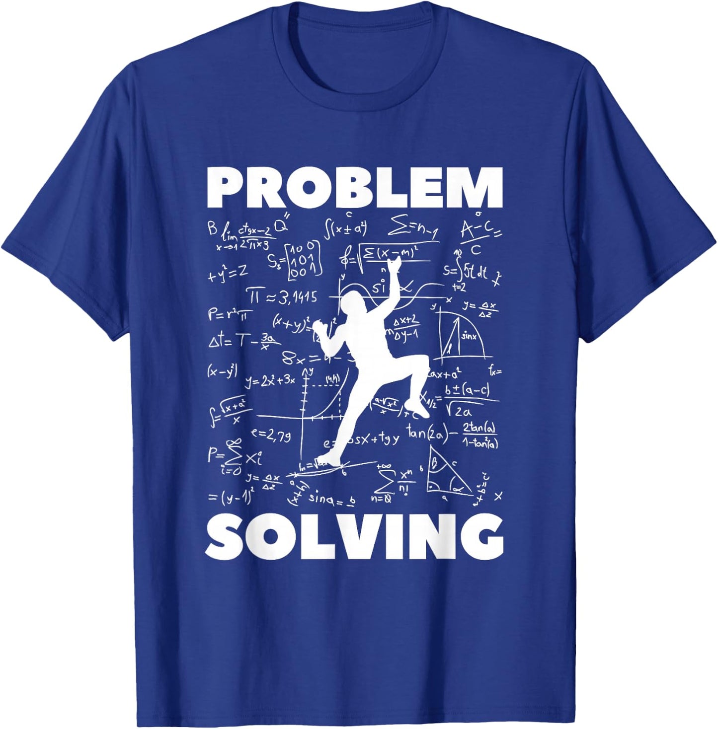 Problem Solving Climber Gift - Climbing, Bouldering Pun T-Shirt - T-Shirt | Royal